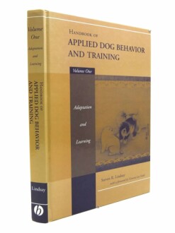 Handbook of Applied Dog Behavior and Training, Vol. 1